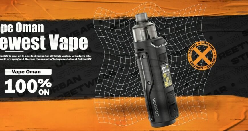 vape oman from kuwait